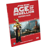 Desperate Allies - Age of Rebellion - Star Wars RPG