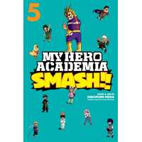 My Hero Academia Smash! Vol 5